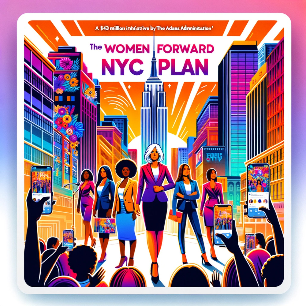 Empowering Women's Future: Unveiling the $43M Women Forward NYC Plan by Adams Administration