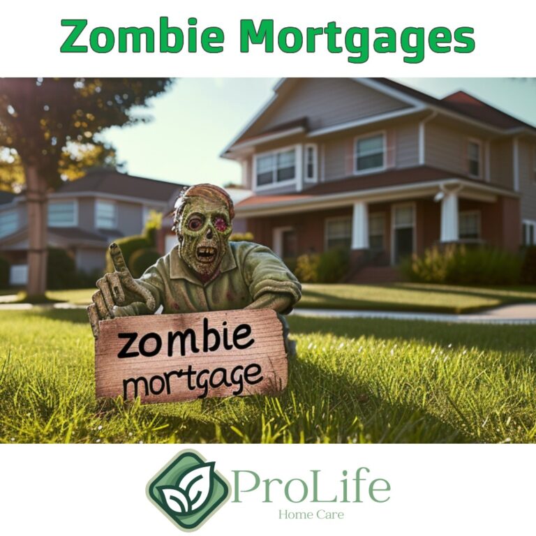 Zombie Mortgages