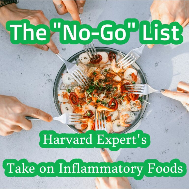 The No-Go List: Harvard Expert’s Take on Inflammatory Foods